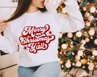 Merry Christmas Ya'll Sweatshirt Christmas Sweater Southern Christmas Farmhouse Christmas Country Christmas Gifts Holiday Party Gift Ideas