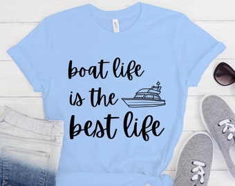 Boat Life is the Best Life Jersey Short Sleeve Tee, Summer Vibes, Summer Shirt, Vacation Shirt, Women's Graphic Tee, Summer, Boat Shirt