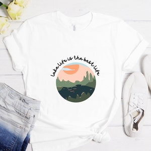 Lake Tshirt Lake Life Tee Vacation Shirt Lake Shirt Graphic Tee Shirt Lake Life Shirt Lake Life Summer Shirt Adventure Shirt Road Trip