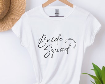 Bridal Party Shirt Bride Squad Tee Bridal Party Tee Wedding Apparel Gift for Bridesmaid Gift Bachelorette Party Shirt for Bridesmaids