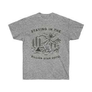 Billion Star Hotel Unisex Ultra Cotton Tee