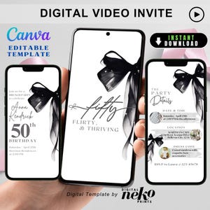 Puede incluir: Plantilla de invitación de video digital con un diseño de lazo negro sobre fondo blanco. El texto incluye "fifty, flirty, & thriving" y detalles de la fiesta. La plantilla es editable en Canva y de descarga instantánea.