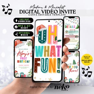 May include: A digital video invite template with a modern and minimalist design. The design includes the text "OH WHAT FUN!" and "Kelsey's FIRST BIRTHDAY" on smartphone screens. The template is Canva editable and includes optional music.