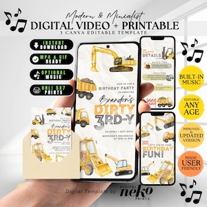 May include: A digital birthday party invitation template with a construction theme. The design features yellow construction vehicles, the text "Brandon's Dirty 3rd-Y," and event details. Includes options for instant download, music, and printable formats.
