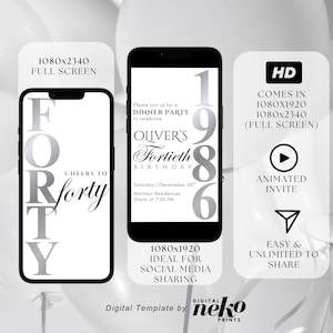 May include: Two black smartphones displaying digital birthday invitation templates. The left screen shows 'FORTY' vertically and 'CHEERS TO forty'. The right screen displays 'Please join us for a DINNER PARTY to celebrate OLIVER'S Fortieth BIRTHDAY 1986'.