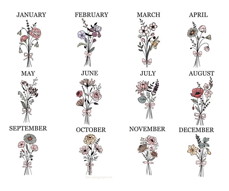 May include: A collection of twelve floral bouquets, each representing a month of the year. Each bouquet is tied with a ribbon and features a unique arrangement of flowers. The months are labeled across the top and bottom of the image.