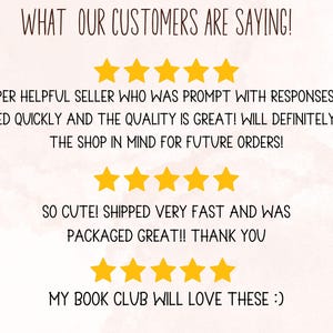 May include: Image with text: "WHAT OUR CUSTOMERS ARE SAYING!" followed by customer reviews. The reviews mention prompt responses, quick shipping, and great quality. Five gold stars are displayed above and below the reviews.
