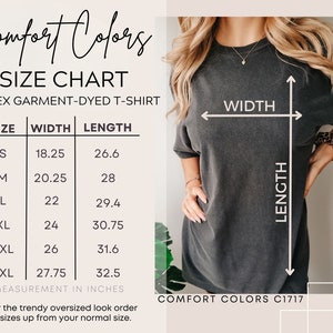 May include: Size chart for a unisex garment-dyed t-shirt. The chart shows the width and length in inches for sizes S, M, L, XL, 2XL, and 3XL. The chart also includes the text "Comfort Colors C1717".