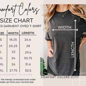 May include: Size chart for a unisex garment-dyed t-shirt. The chart shows the width and length in inches for sizes S, M, L, XL, 2XL, and 3XL. The chart also includes the text "Comfort Colors C1717".