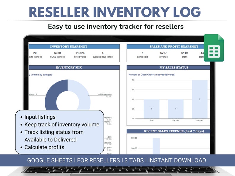 May include: A laptop screen showing a reseller inventory log in Google Sheets. The spreadsheet displays inventory snapshots, sales, profit data, and inventory mix. Features include tracking listings, inventory volume, and profit calculation.