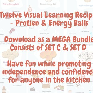 May include: A colorful digital illustration of twelve visual learning recipes for protein and energy balls. The image features a variety of ingredients and steps for making these healthy snacks. The text "Download as a MEGA Bundle Consists of SET C & SET D" is displayed in large, bold letters.