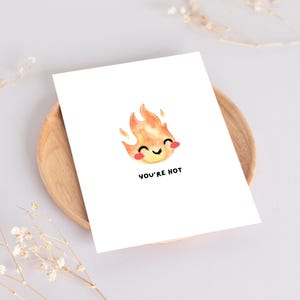 Sei una carta scherzosa fuoco fiamma / peperoncino piccante / carta d'amore / carta carina / gioco di parole divertente / anniversario