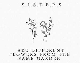 Sisters, Printable, Instant download, Best friends, Sister quote, Flower, Photo frame, Fast