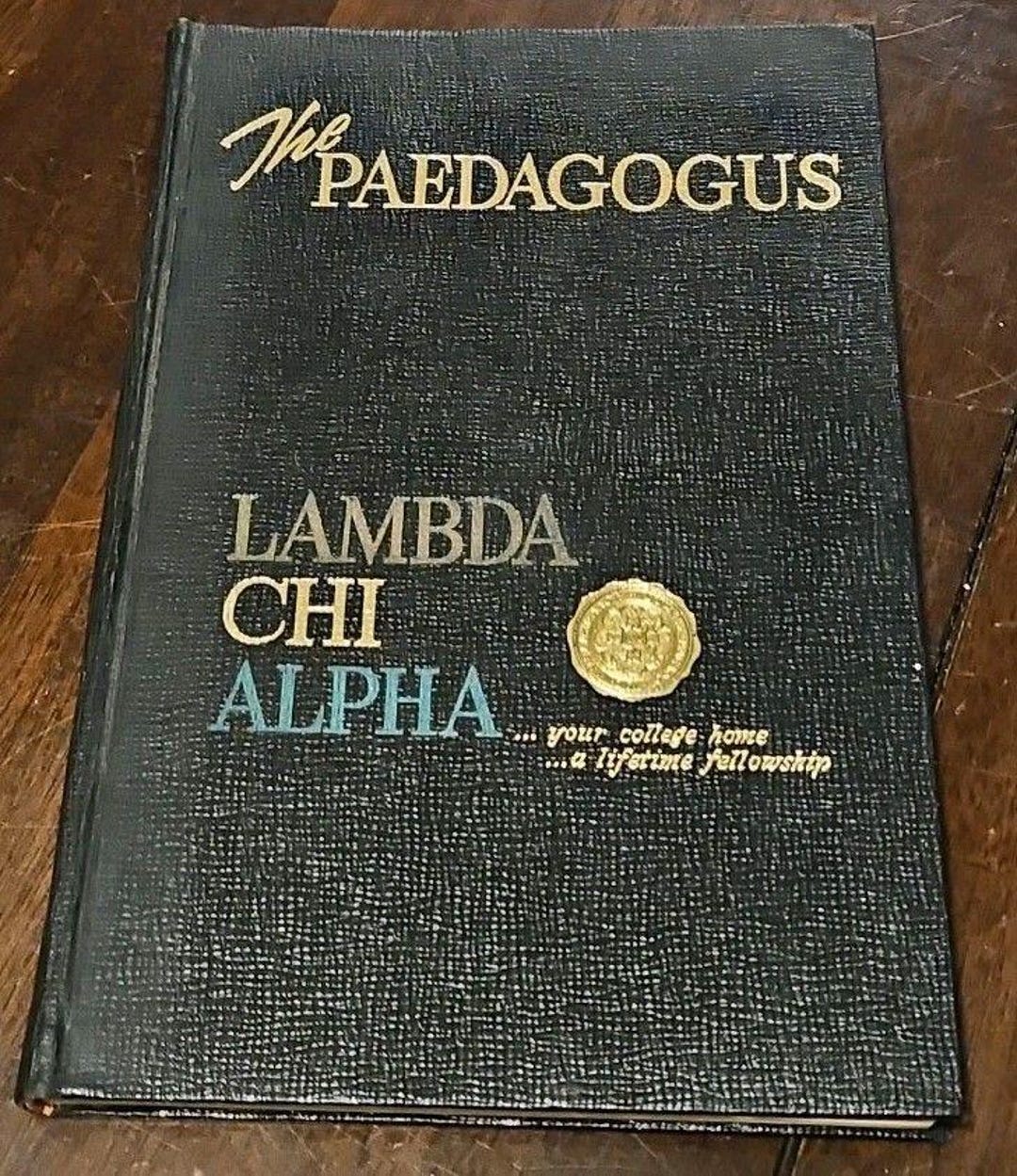 The Paedagogus Lambda Chi Alpha Fraternity Edition Pledge Manual Book ...
