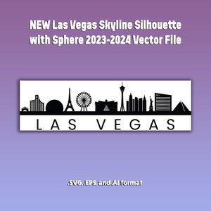 NOUVELLE silhouette de la ligne d'horizon de Las Vegas avec fichier de graphiques vectoriels sphère 2023-2024 (.Svg, .Eps, .Ai)