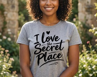 I Love The Secret Place Digital Download