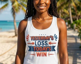 Yesterday's Loss, Today's Win Digital Download