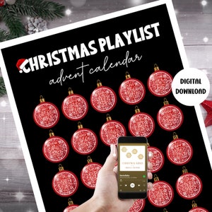 May include: A black and white printable advent calendar with 25 red baubles containing QR codes. Each bauble has a number from 1 to 25. The text "CHRISTMAS PLAYLIST advent calendar" is at the top of the image. The text "DIGITAL DOWNLOAD" is in the top right corner of the image. A phone is in the lower right corner of the image, displaying a music player with the text "CHRISTMAS KISSES ARIANA GRANDE" and "Santa Baby".