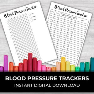 May include: Two printable blood pressure tracker sheets. The first sheet has a grid for recording daily blood pressure readings. The second sheet has columns for date, time, systolic, diastolic, heart rate, and notes.