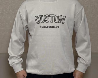 Custom Sweatshirt, Custom Comfort Colors Sweatshirt, College Letters Crewneck, Personalized Comfort Colors, Custom Text, Vintage Sweatshirt