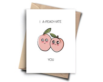 I Appeachiate You Greeting Card. Digital Download. Food Pun. Printable Greeting Card. Funny Card. Valentines Card. Anniversary Card.