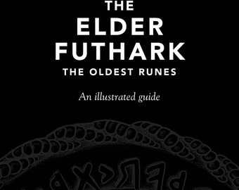 Digitale Edition von The Elder Futhark: The Oldest Runes 2nd Edition von Jacqui Alberts & J.S. Hopkins