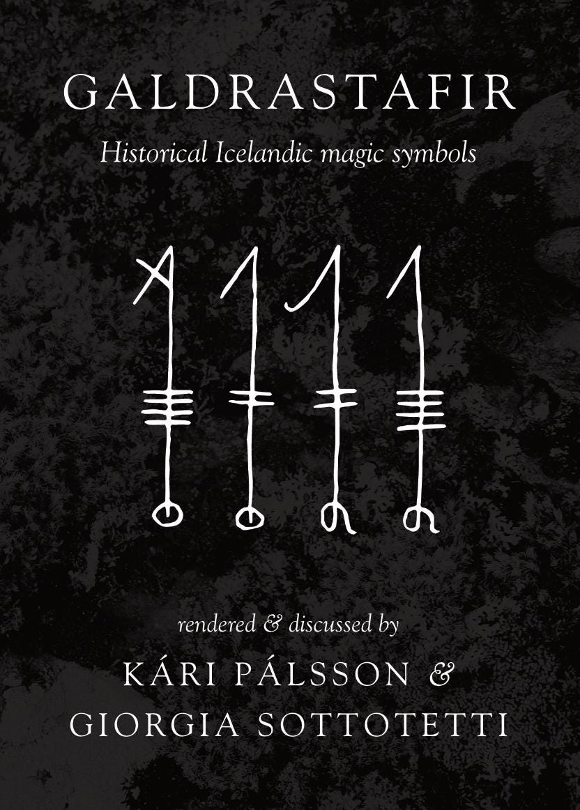 Galdrastafir: Historical Icelandic Magic Symbols by Kári Pálsson