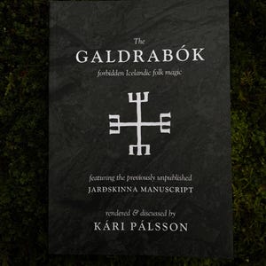 Il Galdrabók: magia popolare islandese proibita di Kári Pálsson