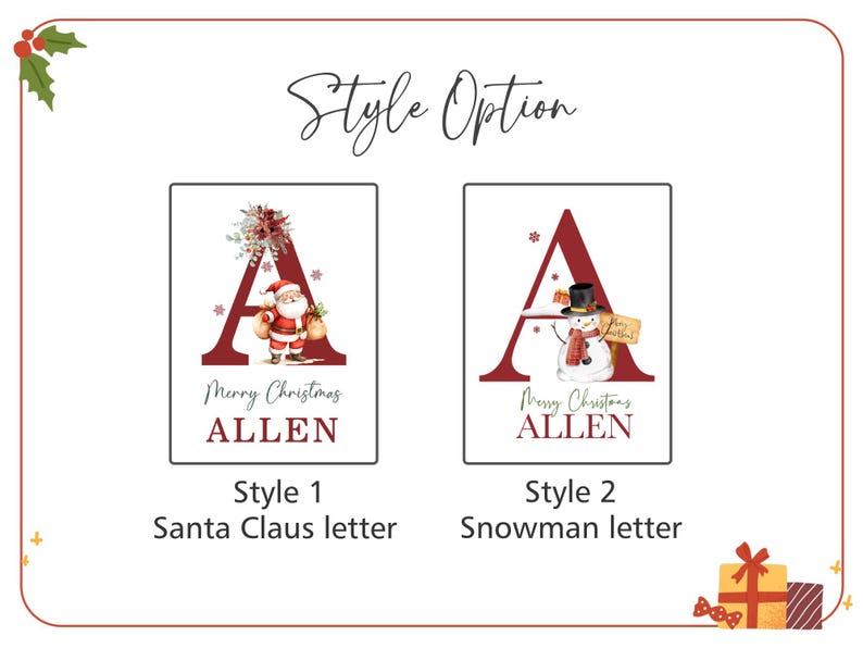 Puede incluir: Dos impresiones rectangulares etiquetadas como Style Option. El estilo 1 presenta una letra A roja grande con Santa Claus, detalles florales y el texto Merry Christmas ALLEN. El estilo 2 presenta una letra A roja grande con un mu&ntilde;eco de nieve.