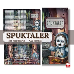 May include: A set of three spooky greeting cards with the word "SPUKTALER" in a bold font. The cards feature illustrations of a haunted doll, a spooky room, and a sign. The cards are A6 format.