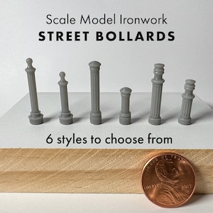 Ironwork Street Bollards • 1:48 • O Scale Model Railroad • Set of 10 • Choose from 6 styles