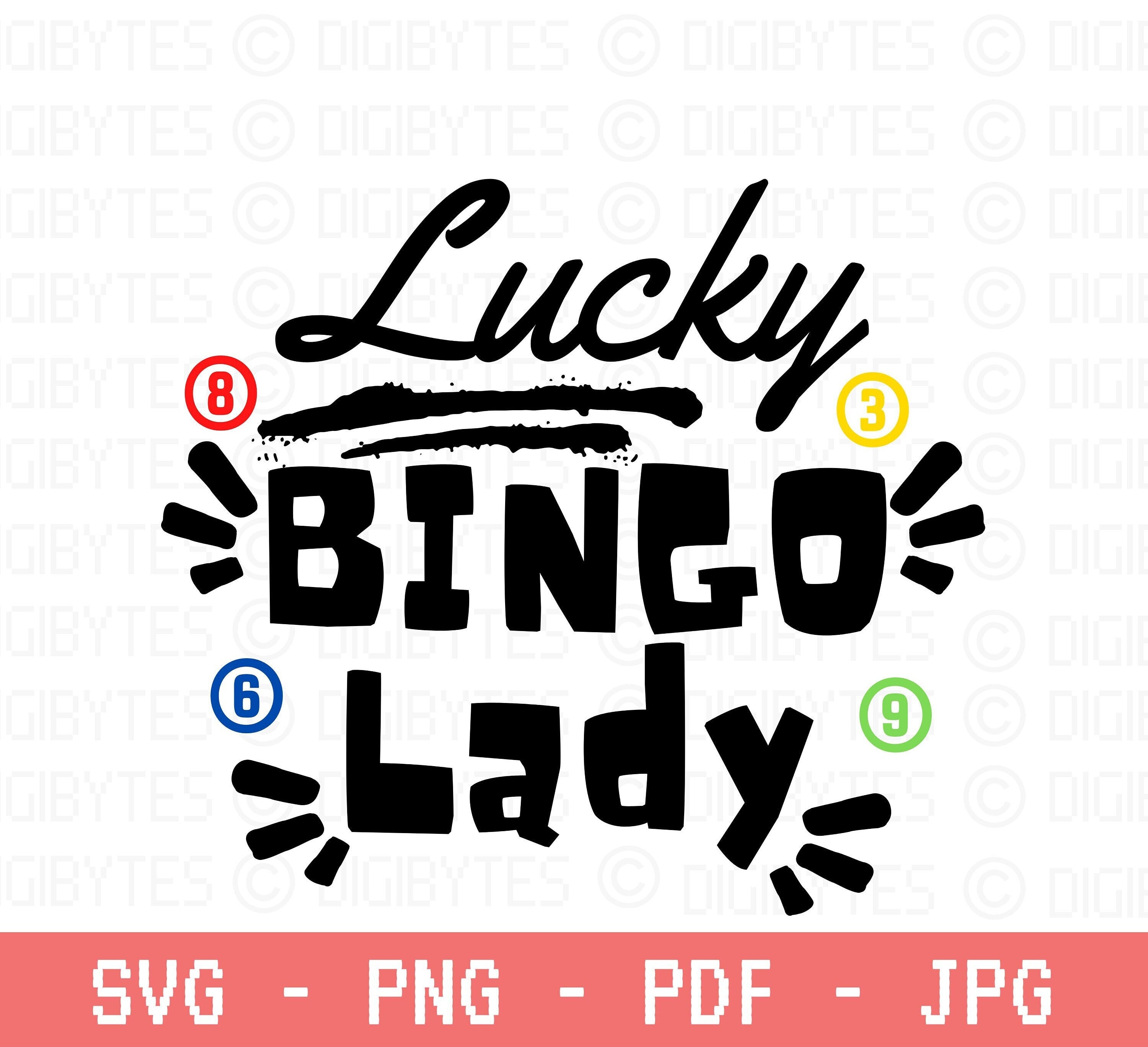 Bingo Svg Bingo Png Bingo For Cricut Shirt Commercial Use Etsy Australia