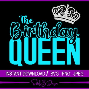 Birthday Queen with crown SVG