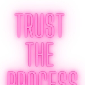 Trust the process wall art printable a4