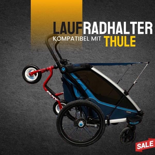 Halter für Thule Sport•Cross•Cab•Laufrad • Adapter •Kinderwagen•Taschenhalter•Befestigung• Chariot•Cross•Woom•Puky•Roller•Universalhalter