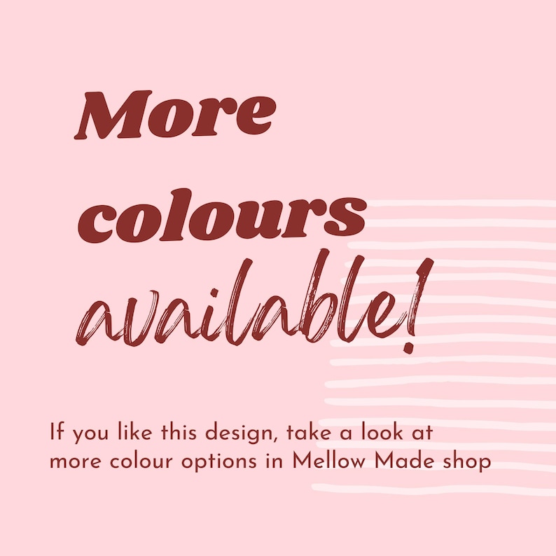 More colours are available
