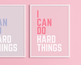Poster for girls bedroom positive affirmation pink typography print, girl power self love artwork large or small sizes, I can do hard things