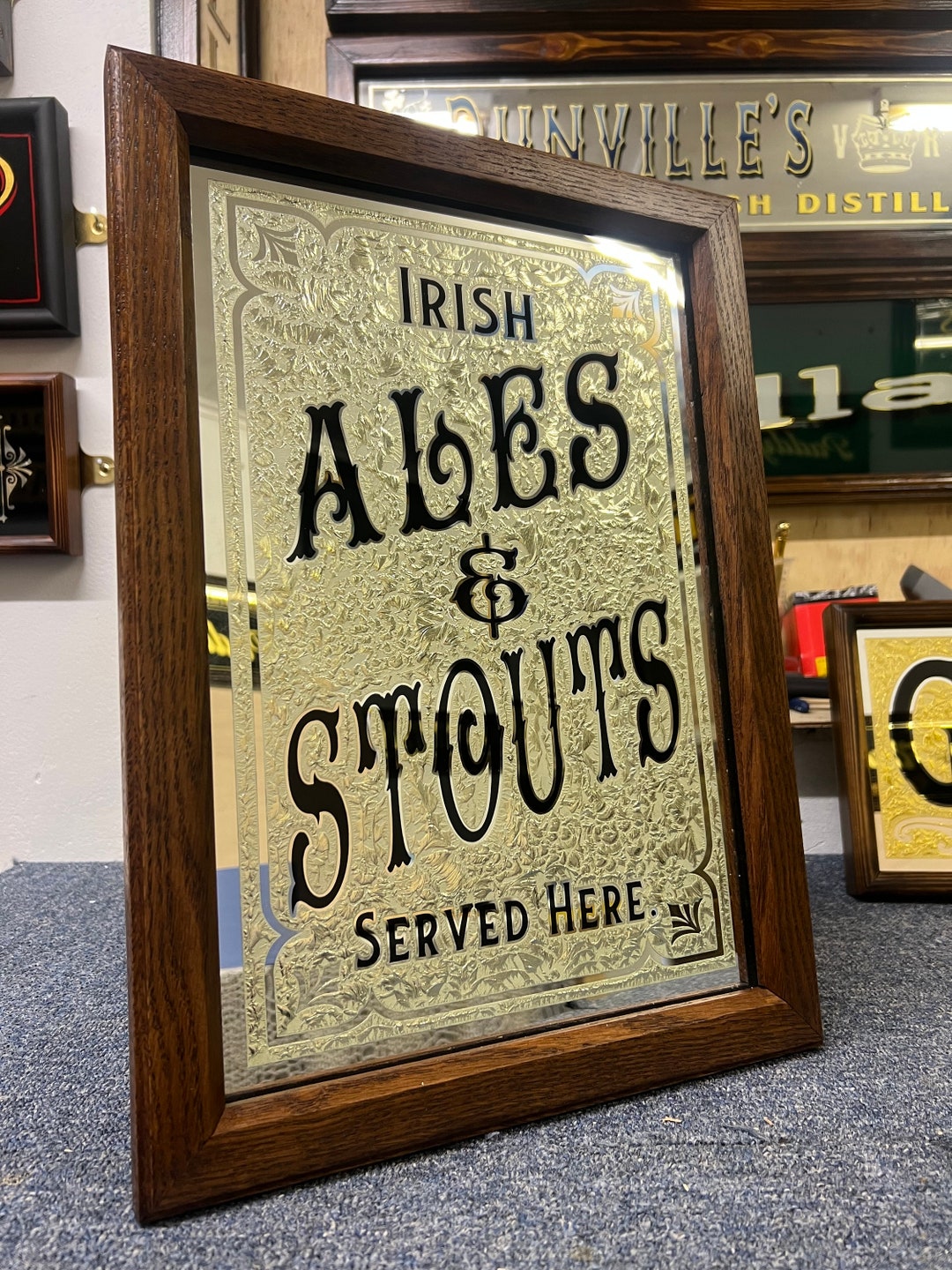 Irish Ales and Stouts Served Here , Glue Chipped , Reverse Painted