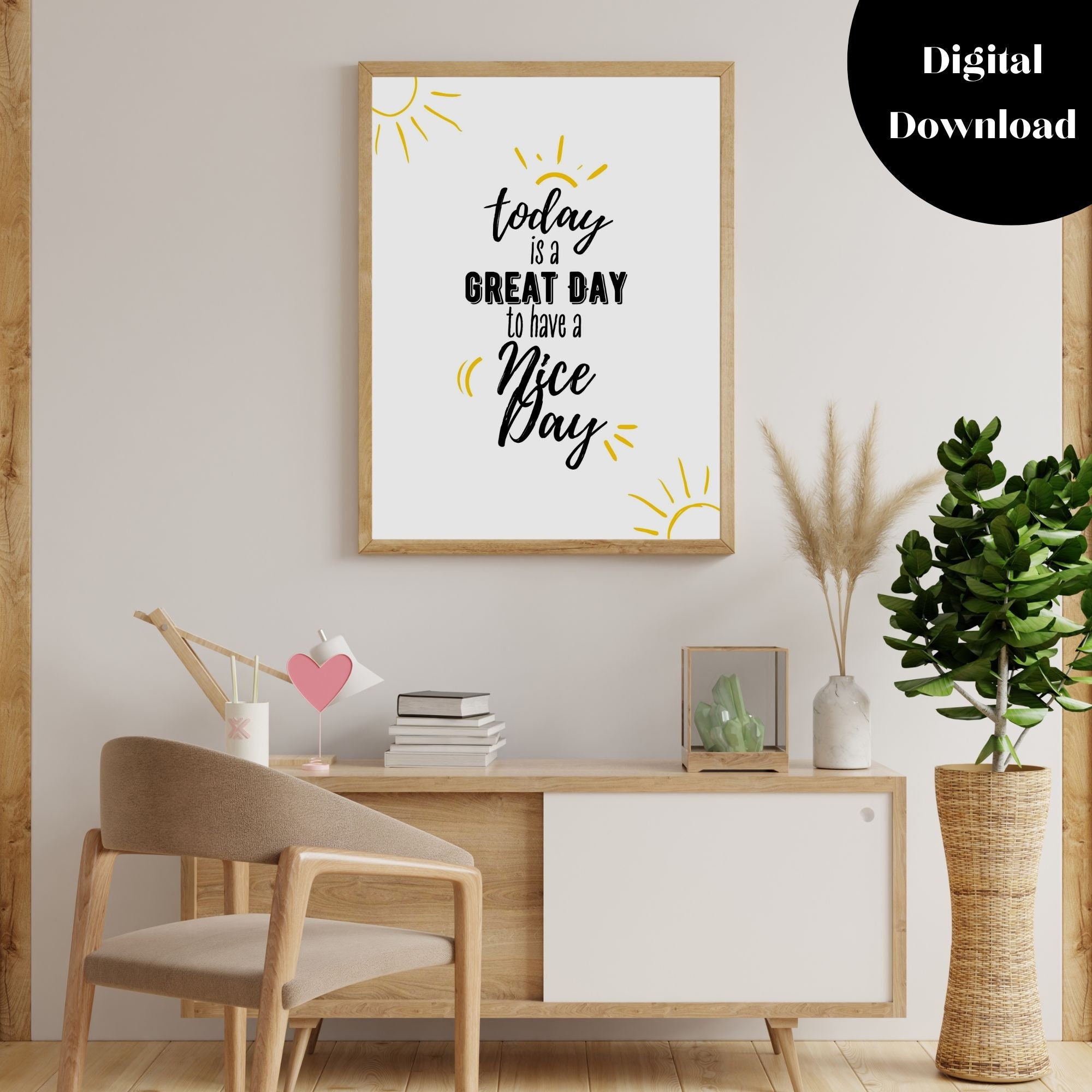 Have Nice Day Printable Wall Art Digital Download Positive Etsy