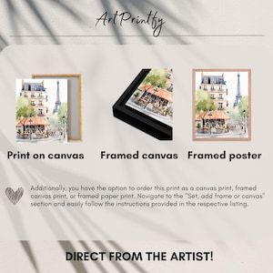 May include: An image showcasing art prints, including a canvas print, framed canvas, and framed poster. The artwork depicts a watercolor scene of a Parisian street with the Eiffel Tower. Text includes "Art Printfy" and "DIRECT FROM THE ARTIST!"