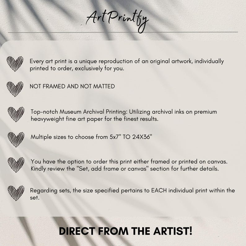May include: Cream-colored art print with the text "Art Printfy" at the top. The print includes text about the artwork, printing, and sizing options, with the phrase "DIRECT FROM THE ARTIST!" at the bottom.