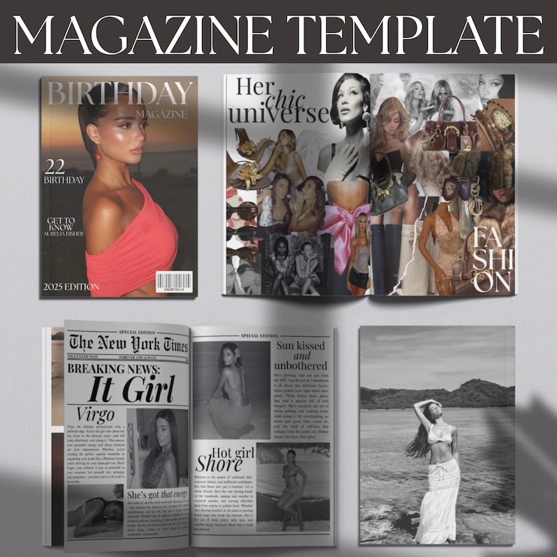 May include: Magazine template featuring magazine covers and spreads. The covers include "BIRTHDAY MAGAZINE" with a woman in a red top, and "Her chic universe". A newspaper spread reads "It Girl" and "Hot girl Shore". The image is a template for magazine design.