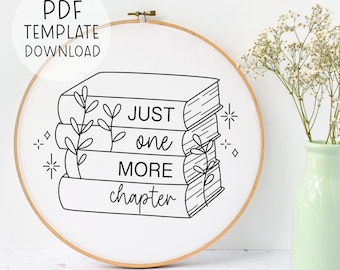 Just One More Kapitel Stickerei Muster, Lesebuch Dekor, Buch Handstickerei, DIY Stickerei Buch Design, Buch Liebhaber Geschenk