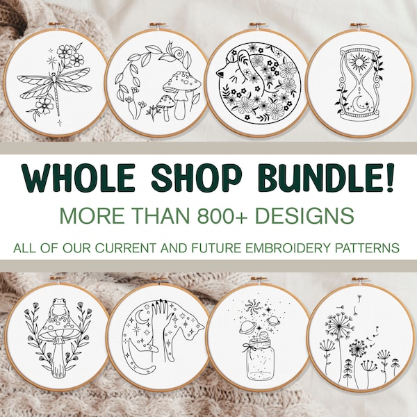 WHOLE SHOP BUNDLE!! 800+ Embroidery Patterns - All Current And Future Designs, Mega Discount, Lifetime Access, Hand Embroidery Bundle Deal