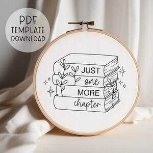 Just One More Chapter Embroidery Pattern Download, Reading Book Decor, Book Hand Embroidery, DIY Embroidery Book Design, Book Lover Gift image 5