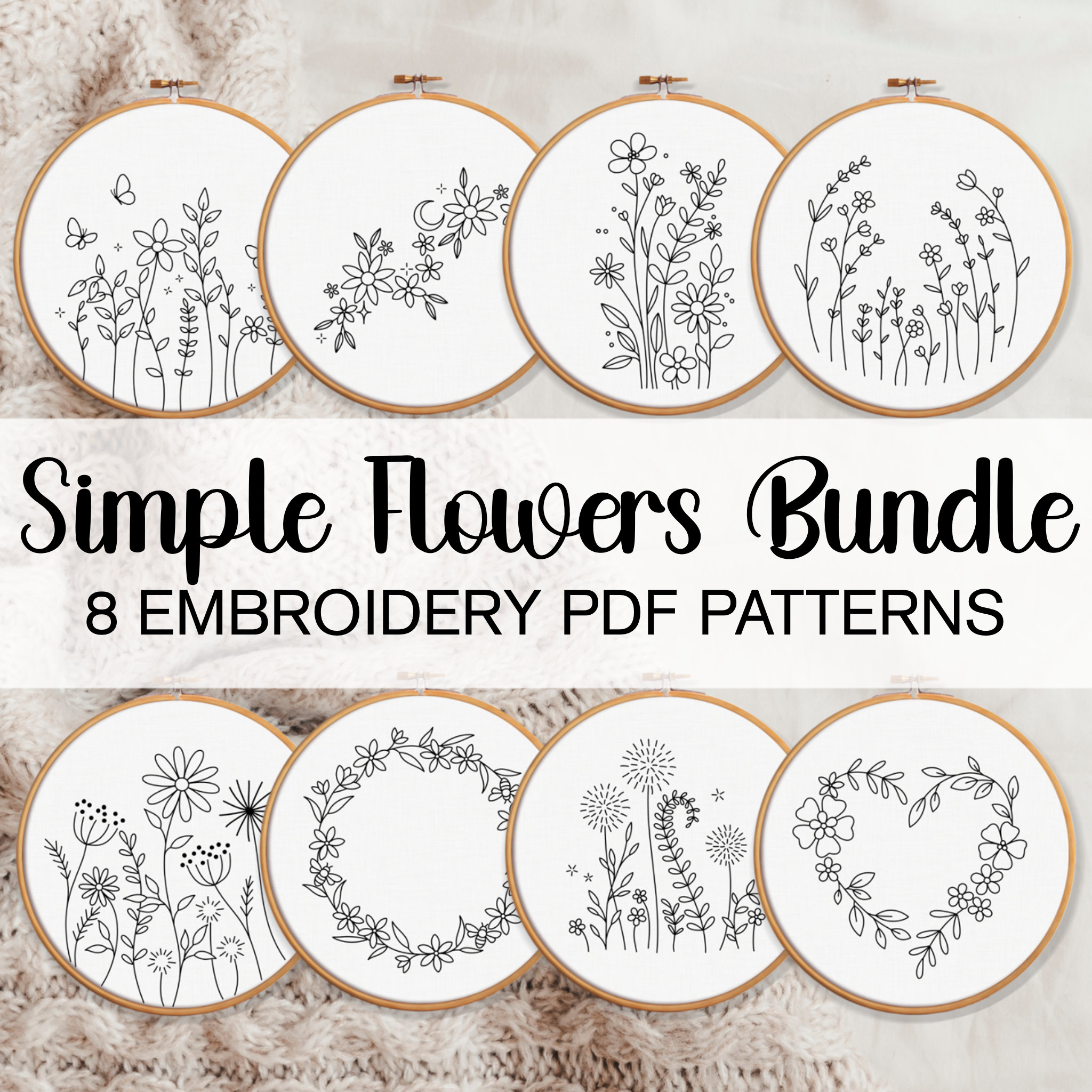 Simple Flowers Embroidery Pattern BUNDLE, Easy Floral Hand Embroidery Templates, Beginner Hand Embroidery Patterns Embroidery Modern Flowers