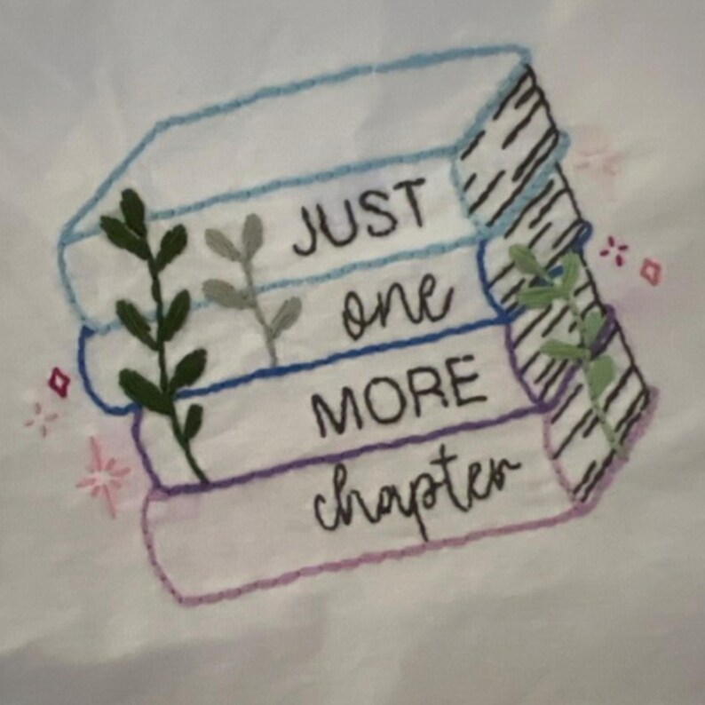 Just One More Chapter Embroidery Pattern Download, Reading Book Decor, Book Hand Embroidery, DIY Embroidery Book Design, Book Lover Gift image 10