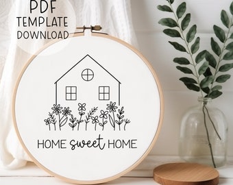 Home Sweet Home Embroidery Pattern Template, New Home Gift, New House Gift, Modern Embroidery Designs, Beginner Embroidery Download