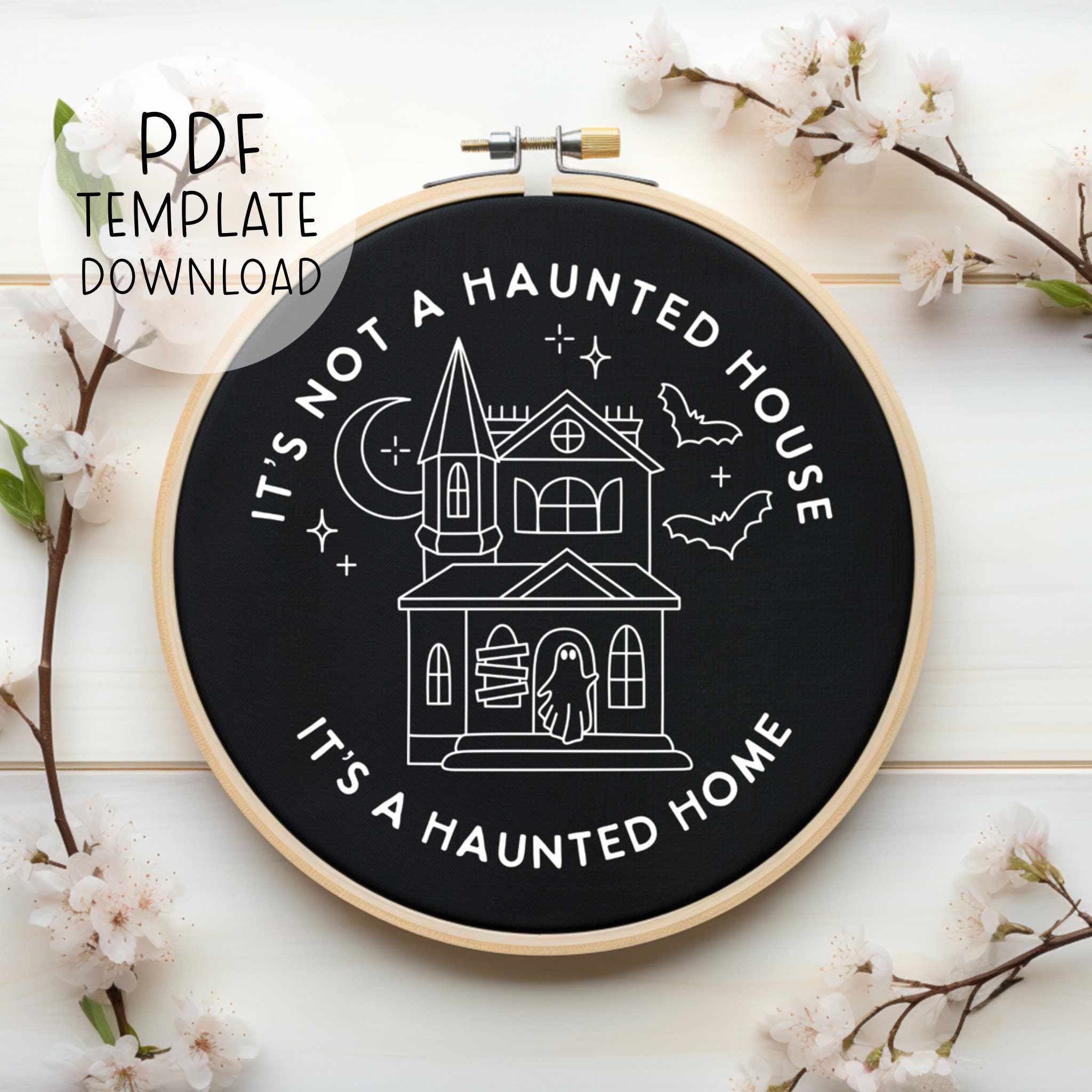 Haunted House Embroidery Pattern PDF, It's Not A Haunted House, It's A ...
