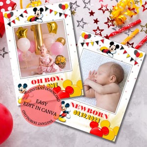 May include: Two printable photo cards featuring Mickey Mouse. The first card is for a first birthday and says "Oh Boy, It's One". The second card is for a newborn and says "Newborn 08.10.2023". Both cards have a red, yellow, and black colour scheme.